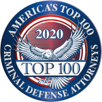 America's Top 100 Criminal Defense Attorneys 2020